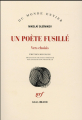 Couverture Un poète fusillé (vers choisis) Editions Gallimard  (Du monde entier) 2016
