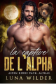 Couverture Aspen Ridge Pack : The Alphas, tome 3 : La Captive de l'Alpha Editions Autoédité 2023