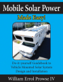 Couverture Mobile Solar Power Made Easy!: Mobile 12 volt off grid solar system design and installation. Editions First 2017