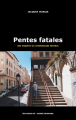 Couverture Les enquêtes du commissaire Séverac, tome 11 : Pentes fatales Editions AO : André Odemard 2023