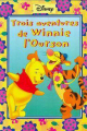 Couverture Trois aventures de Winnie l'Ourson Editions France Loisirs 1998