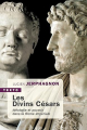 Couverture Les Divins Césars : Idéologie et pouvoir dans la Rome impériale Editions Tallandier 2023