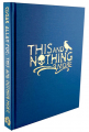 Couverture This and Nothing More (Illuminated Edition) Editions Autoédité 2018