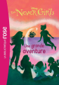 Couverture The Never girls, tome 8 : Une grande aventure Editions Hachette (Bibliothèque Rose) 2015