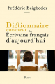 Couverture Dictionnaire amoureux des écrivains français d'aujourd'hui Editions Plon (Dictionnaire amoureux) 2023