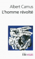 Couverture L'homme révolté Editions Folio  (Essais) 2011
