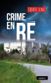 Couverture Crime en Ré Editions La geste (Le geste Noir) 2023