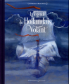 Couverture La légende du Hollandais Volant  Editions Flammarion (Père Castor) 2023