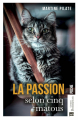 Couverture La passion selon cinq matous Editions Bonneton 2023