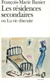 Couverture Les résidences secondaires ou La vie distraite Editions Folio  1969