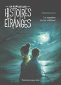 Couverture Le bureau des histoires étranges : Le mystère du lac Adélard Editions Flammarion (Jeunesse) 2023