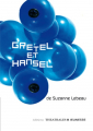 Couverture Gretel et Hansel Editions Théâtrales (Jeunesse) 2014