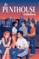 Couverture Le penthouse, tome 1 : Célibataires Editions Andara 2023
