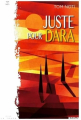 Couverture Juste pour Dara Editions La Trace 2023