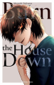 Couverture Burn The House Down, tome 3 Editions Akata (L) 2023