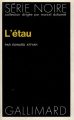 Couverture L'étau Editions Gallimard  (Série noire) 1951