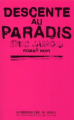 Couverture Descente au paradis Editions La manufacture de livres (Roman noir) 2012