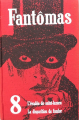 Couverture Fantômas, tome 8 : L'évadée de Saint-Lazare - La disparition de Fandor Editions Robert Laffont 1963
