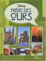 Couverture Frère des ours (Adaptation du film Disney - Tous formats) Editions Disney / Hachette 2004