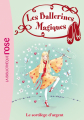 Couverture Les ballerines magiques, tome 23 : Le sortilège d'argent Editions Hachette (Bibliothèque Rose) 2013