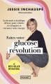 Couverture Faites votre glucose révolution Editions Pocket (Evolution) 2024