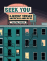 Couverture Seek You : Un voyage dans la solitude contemporaine Editions Helvetiq 2023