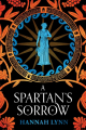 Couverture The Grecian Women, book 2: A Spartan's Sorrow Editions Sourcebooks (Landmark) 2024