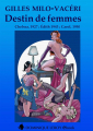 Couverture Destin de femmes  Editions Dominique Leroy 2013