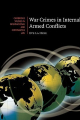 Couverture War Crimes in Internal Armed Conflicts Editions Cambridge university press 2008