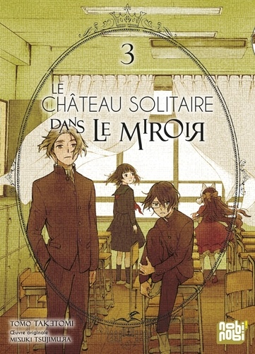 Couverture Le château solitaire dans le miroir (manga), tome 3