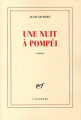 Couverture Une nuit à Pompéi Editions Gallimard  (Page blanche) 2008