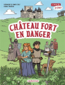 Couverture Chateau fort en danger Editions Casterman 2023