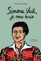 Couverture Simone Veil, je vous écris Editions La Joie de Lire (Encrage) 2023