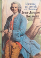 Couverture Jean-Jacques Rousseau : L'homme qui croyait en l'homme Editions Gallimard  (Découvertes - Littérature) 1989