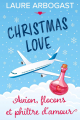 Couverture Christmas Love, tome 1 : Avion, flocons et philtre d'amour Editions Autoédité 2023