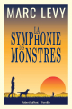 Couverture La symphonie des monstres Editions Robert Laffont / Versilio 2023