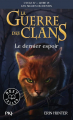 Couverture La guerre des clans, cycle 4 : Les signes du destin, tome 6 : Le dernier espoir Editions Pocket (Jeunesse) 2023