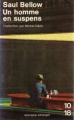 Couverture Un homme en suspens / L'homme de Buridan Editions 10/18 (Domaine étranger) 1993