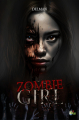 Couverture Zombie girl Editions Autoédité 2023