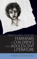 Couverture Twenty-First-Century Feminisms in Children's and Adolescent Literature Editions University press of Mississipi 2018