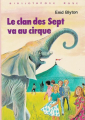 Couverture Le clan des sept va au cirque Editions Hachette (Bibliothèque Rose) 1976