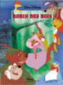 Couverture Robin des bois (Adaptation du film Disney - Tous formats) Editions Disney / Hachette 1992