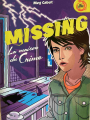 Couverture Missing, tome 3 : La maison du crime  Editions France Loisirs (IgWan) 2008