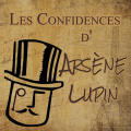 Couverture Les confidences d'Arsène Lupin Editions Audiolude 2022