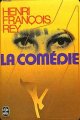 Couverture La comédie Editions Le Livre de Poche 1973