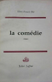 Couverture La comédie Editions Robert Laffont 1960