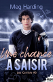 Couverture Les Carlisle (Harding), tome 3 : Une chance à saisir Editions MxM Bookmark (Romance) 2023