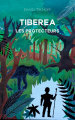 Couverture Tiberea, tome 1 : Les protecteurs Editions Autoédité 2022
