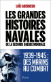 Couverture Les grandes histoires navales de la Seconde Guerre Mondiale Editions Plon (Tribune libre) 2023