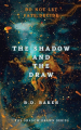 Couverture Shadow Drawn, book 1: The Shadow and the Draw Editions Autoédité 2023